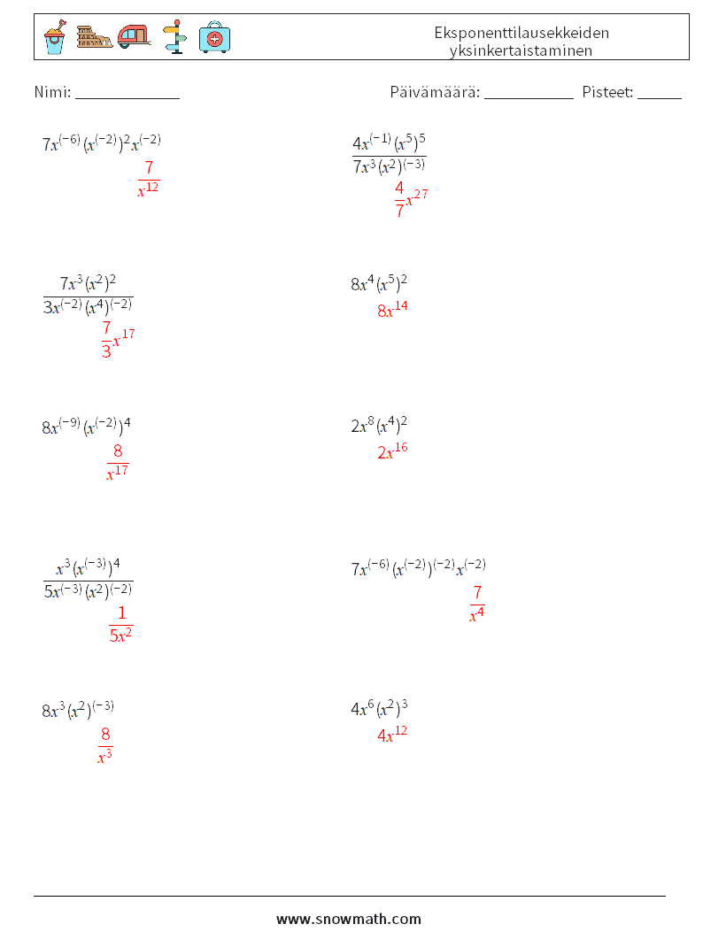  Eksponenttilausekkeiden yksinkertaistaminen Matematiikan laskentataulukot 8 Kysymys, vastaus