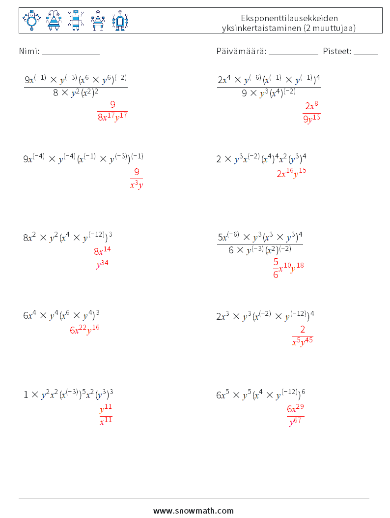  Eksponenttilausekkeiden yksinkertaistaminen (2 muuttujaa) Matematiikan laskentataulukot 7 Kysymys, vastaus