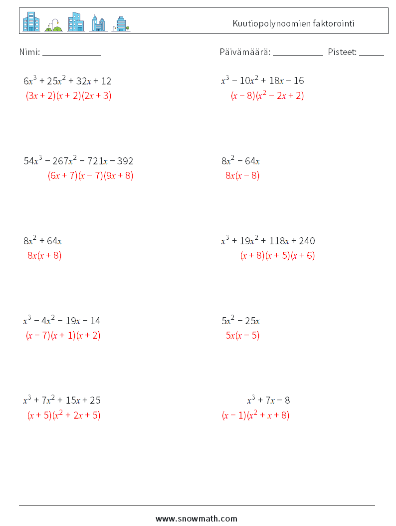 Kuutiopolynoomien faktorointi Matematiikan laskentataulukot 1 Kysymys, vastaus