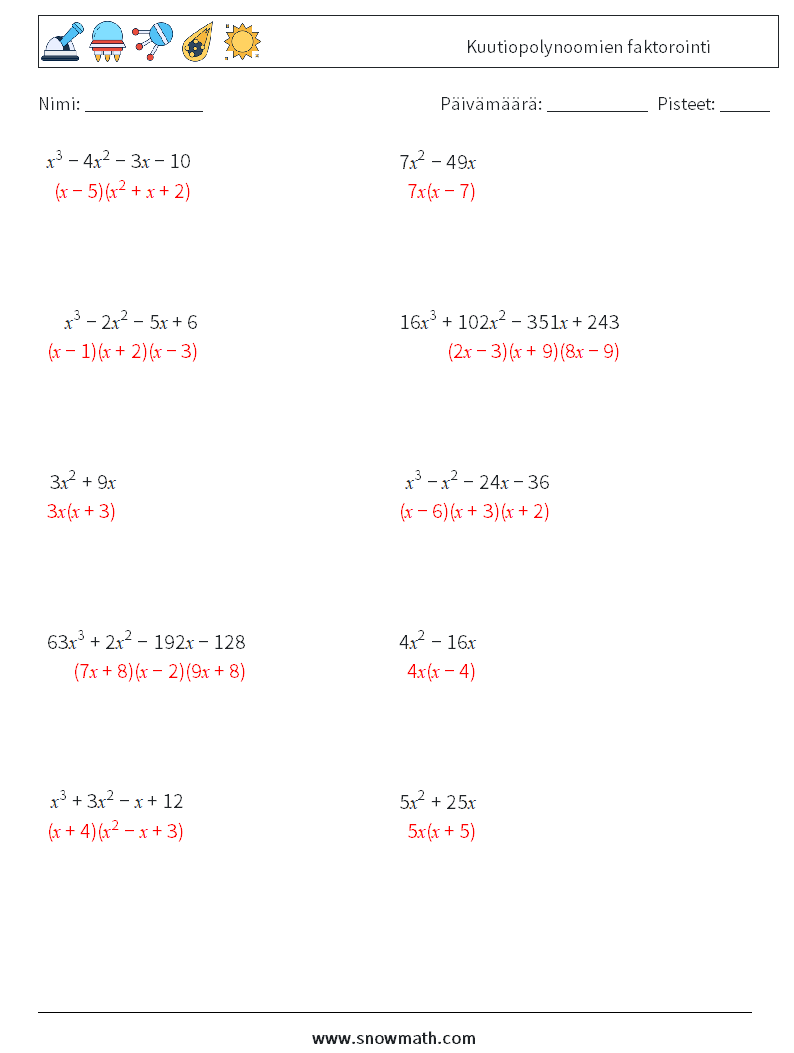 Kuutiopolynoomien faktorointi Matematiikan laskentataulukot 3 Kysymys, vastaus