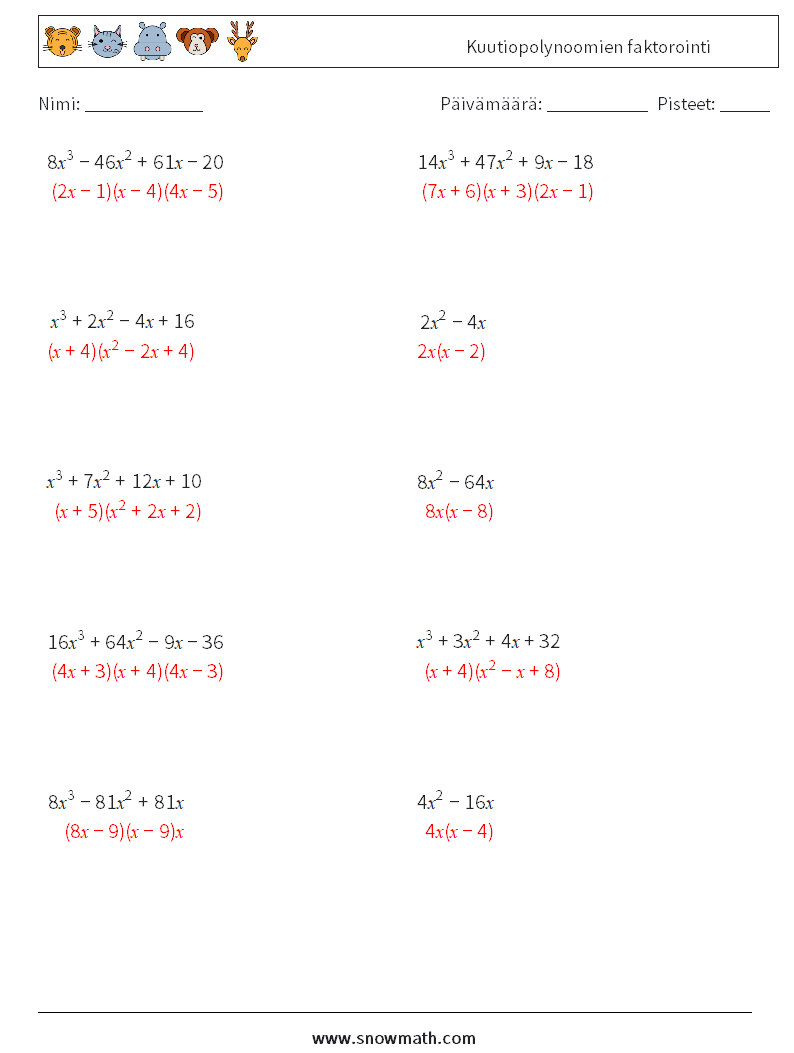 Kuutiopolynoomien faktorointi Matematiikan laskentataulukot 6 Kysymys, vastaus