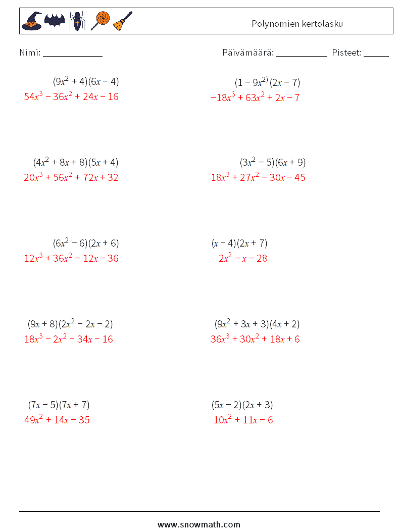 Polynomien kertolasku Matematiikan laskentataulukot 2 Kysymys, vastaus