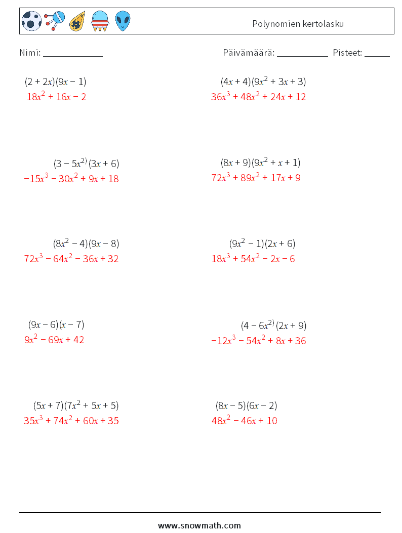 Polynomien kertolasku Matematiikan laskentataulukot 3 Kysymys, vastaus