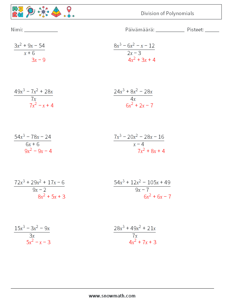 Division of Polynomials Matematiikan laskentataulukot 4 Kysymys, vastaus