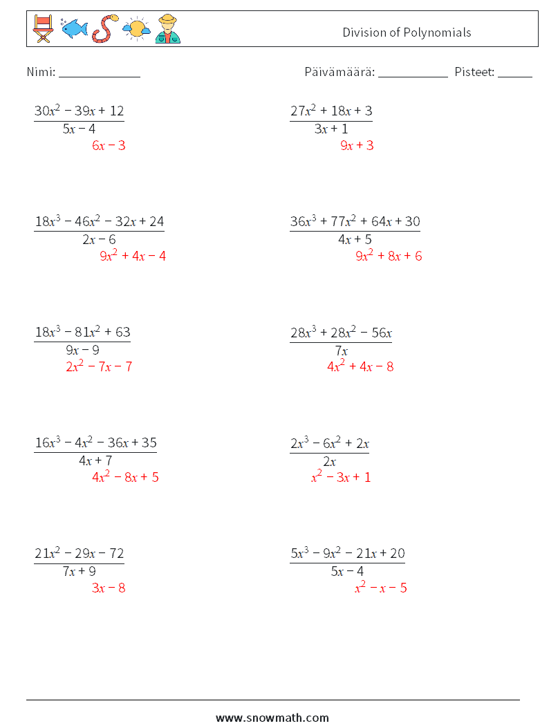 Division of Polynomials Matematiikan laskentataulukot 7 Kysymys, vastaus