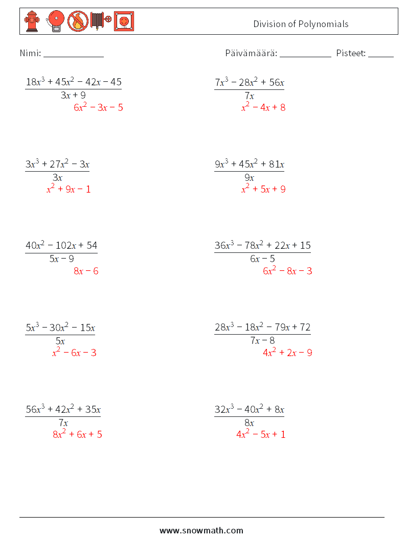 Division of Polynomials Matematiikan laskentataulukot 9 Kysymys, vastaus