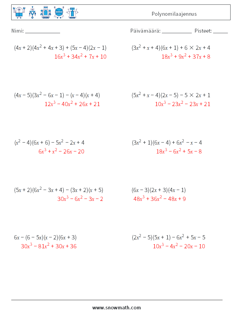 Polynomilaajennus Matematiikan laskentataulukot 6 Kysymys, vastaus