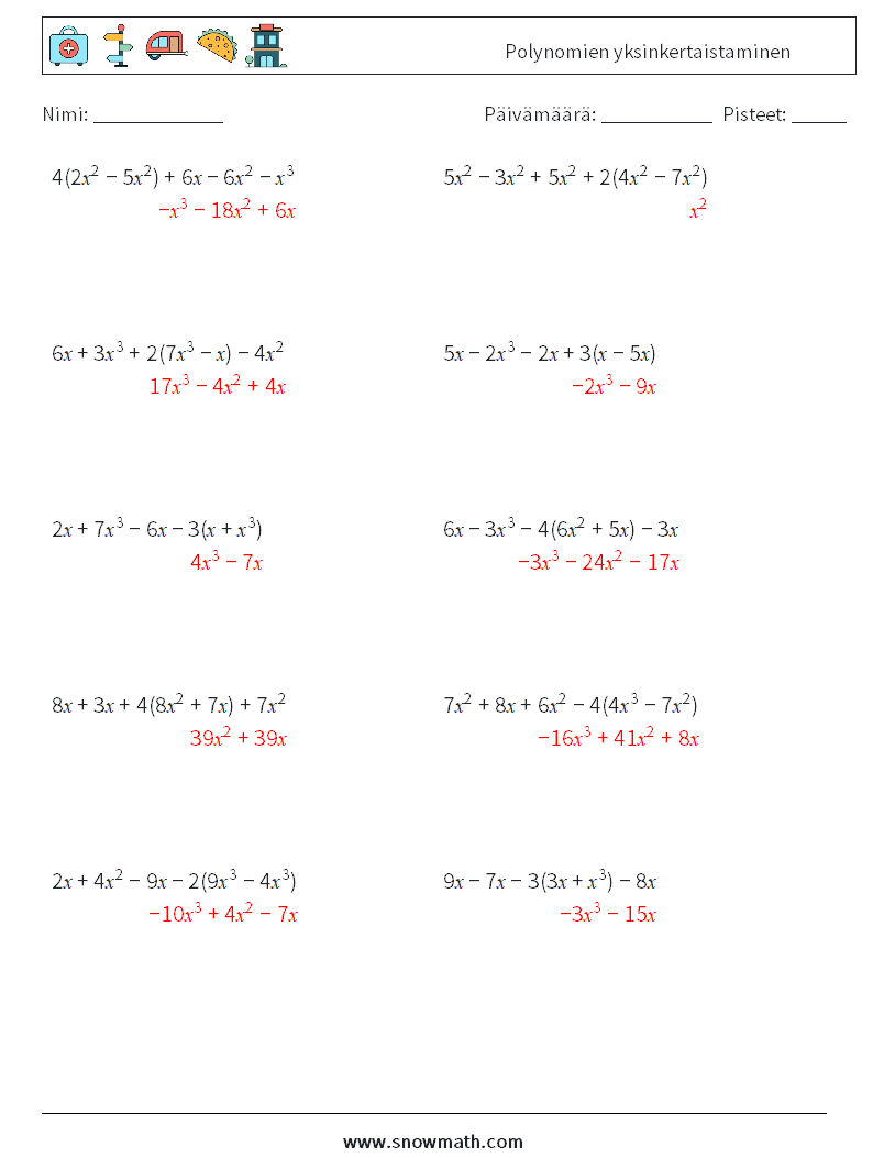 Polynomien yksinkertaistaminen Matematiikan laskentataulukot 4 Kysymys, vastaus