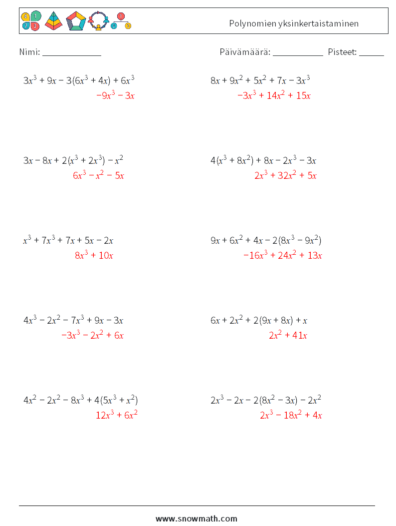 Polynomien yksinkertaistaminen Matematiikan laskentataulukot 8 Kysymys, vastaus
