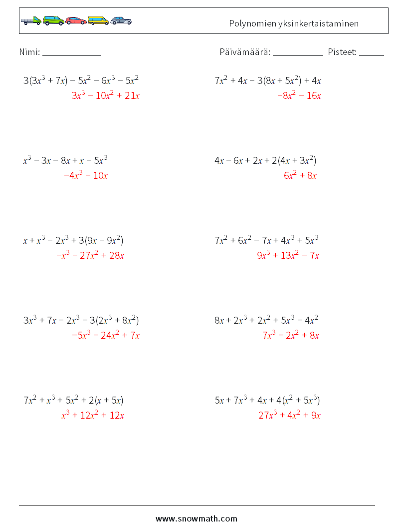 Polynomien yksinkertaistaminen Matematiikan laskentataulukot 9 Kysymys, vastaus