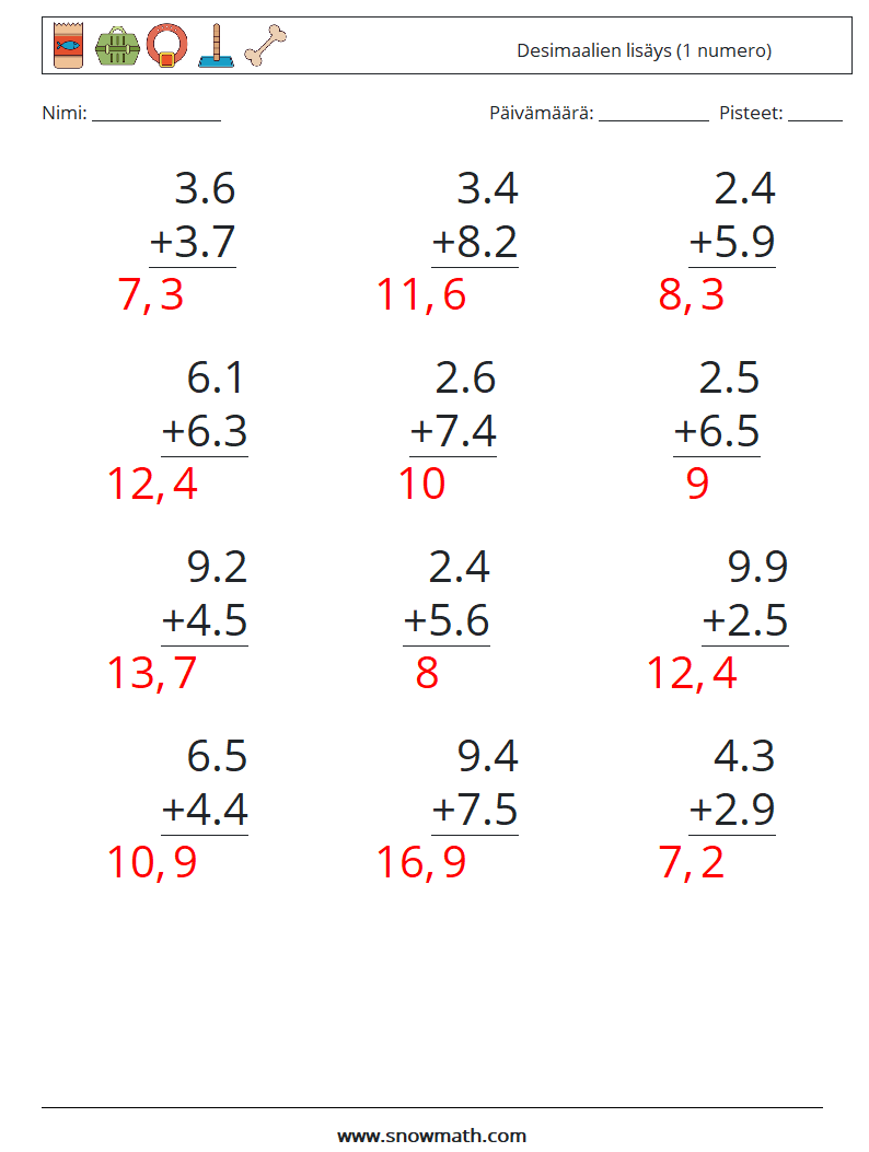 (12) Desimaalien lisäys (1 numero) Matematiikan laskentataulukot 17 Kysymys, vastaus