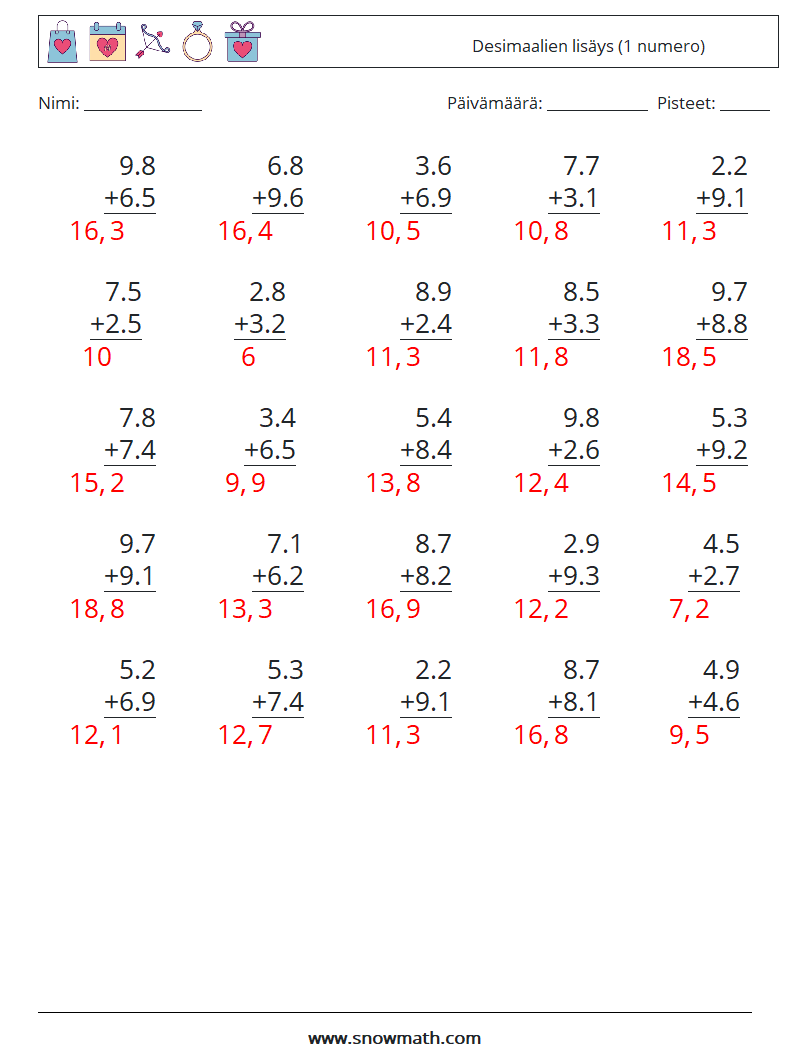 (25) Desimaalien lisäys (1 numero) Matematiikan laskentataulukot 6 Kysymys, vastaus