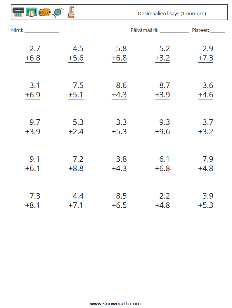 (25) Desimaalien lisäys (1 numero) Matematiikan laskentataulukot 9