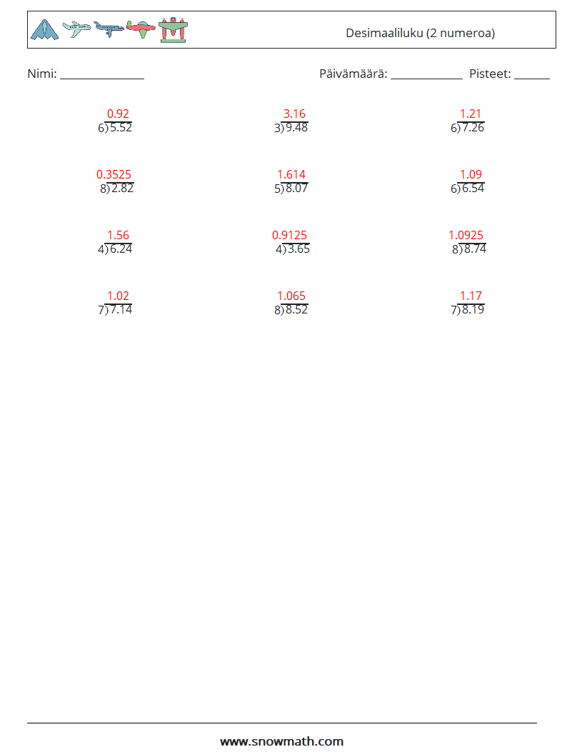 (12) Desimaaliluku (2 numeroa) Matematiikan laskentataulukot 1 Kysymys, vastaus