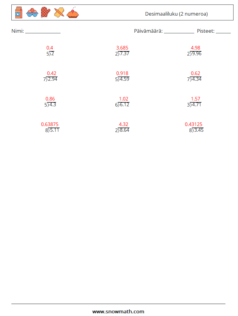 (12) Desimaaliluku (2 numeroa) Matematiikan laskentataulukot 6 Kysymys, vastaus