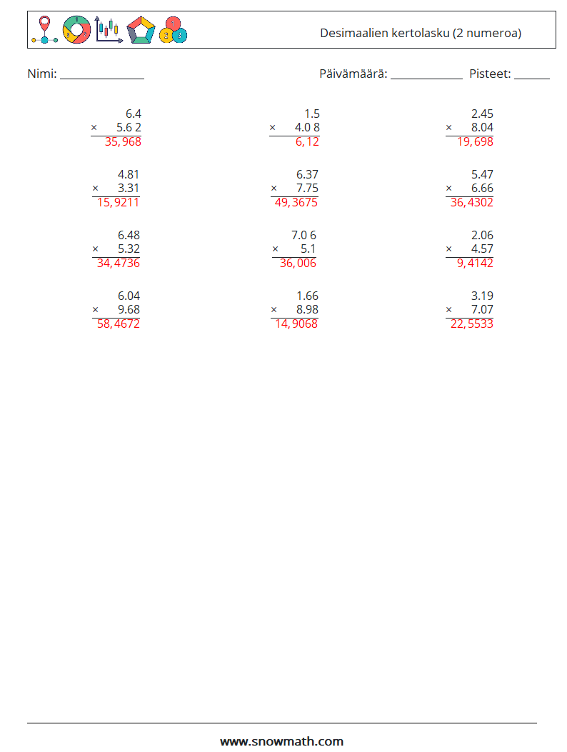 (12) Desimaalien kertolasku (2 numeroa) Matematiikan laskentataulukot 10 Kysymys, vastaus