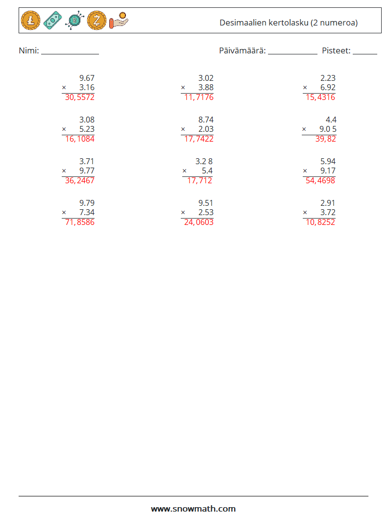 (12) Desimaalien kertolasku (2 numeroa) Matematiikan laskentataulukot 1 Kysymys, vastaus