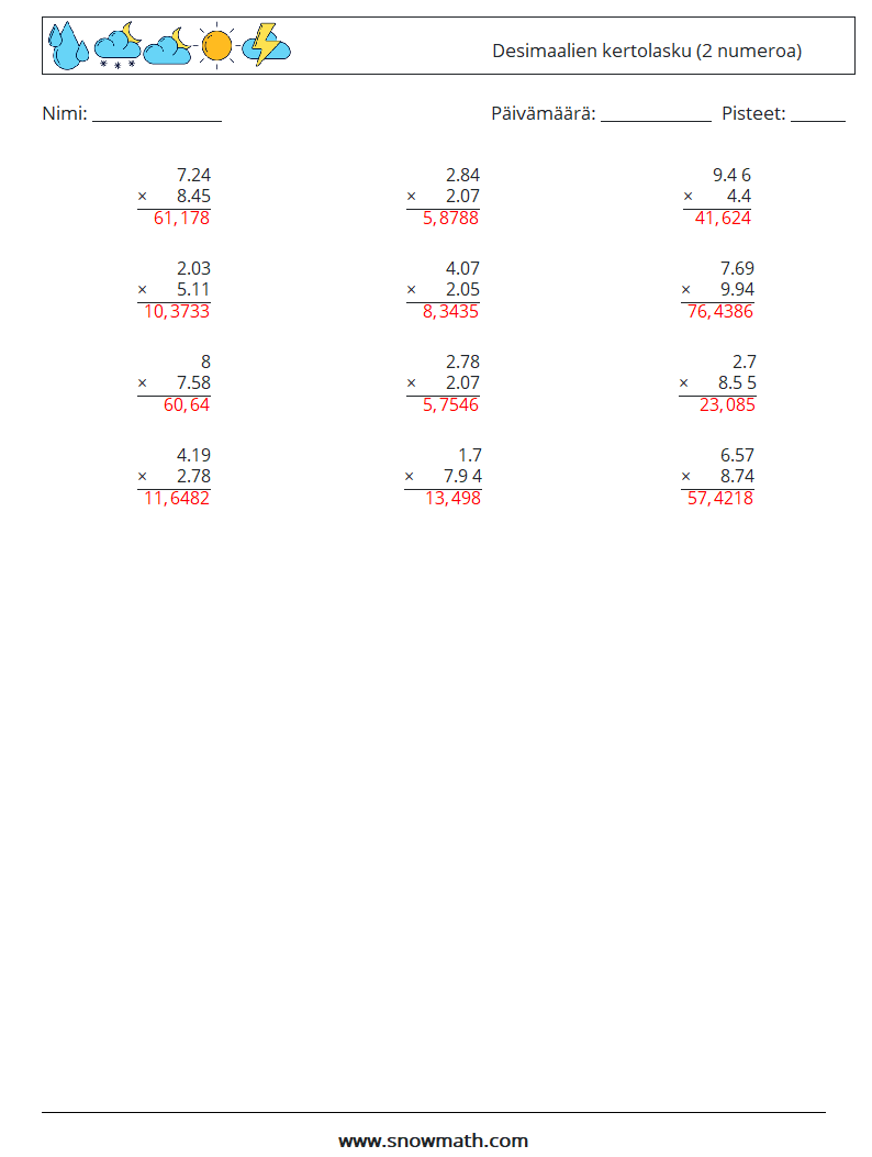 (12) Desimaalien kertolasku (2 numeroa) Matematiikan laskentataulukot 4 Kysymys, vastaus