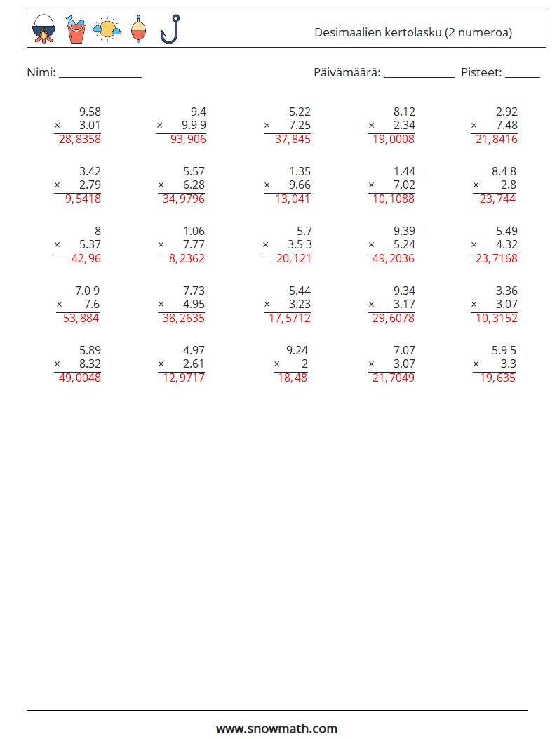 (25) Desimaalien kertolasku (2 numeroa) Matematiikan laskentataulukot 10 Kysymys, vastaus