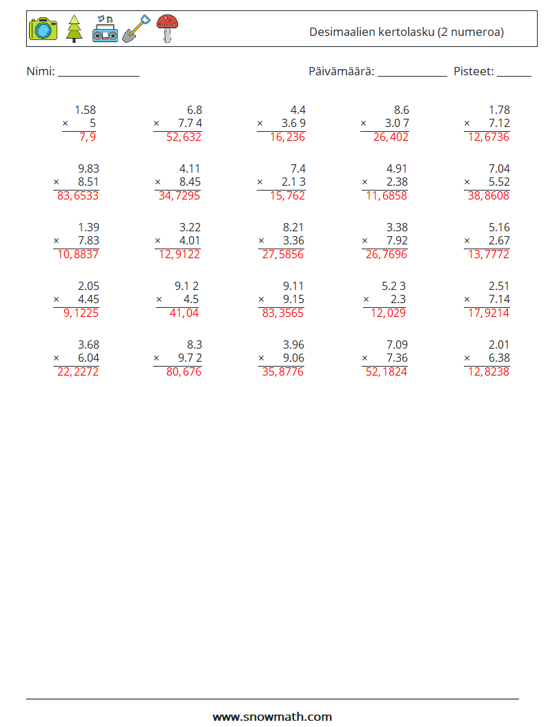(25) Desimaalien kertolasku (2 numeroa) Matematiikan laskentataulukot 6 Kysymys, vastaus