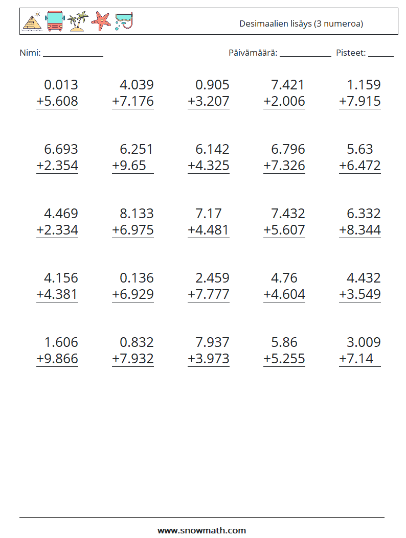 (25) Desimaalien lisäys (3 numeroa) Matematiikan laskentataulukot 11