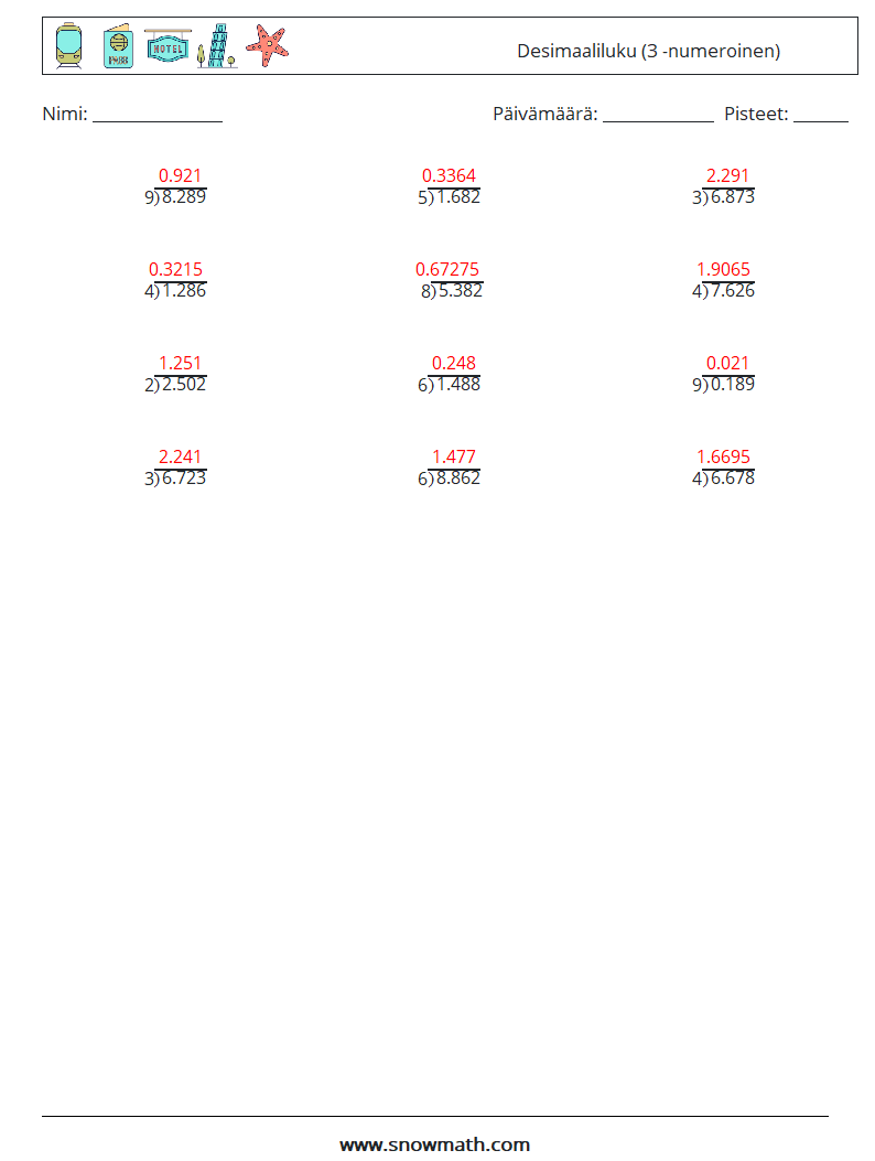 (12) Desimaaliluku (3 -numeroinen) Matematiikan laskentataulukot 13 Kysymys, vastaus