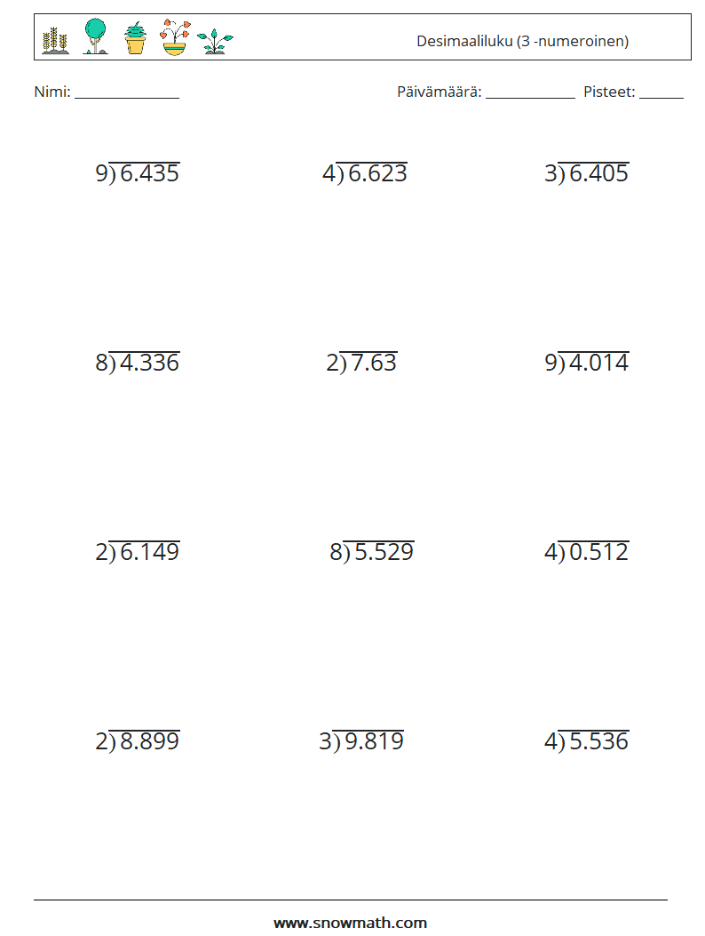 (12) Desimaaliluku (3 -numeroinen) Matematiikan laskentataulukot 4