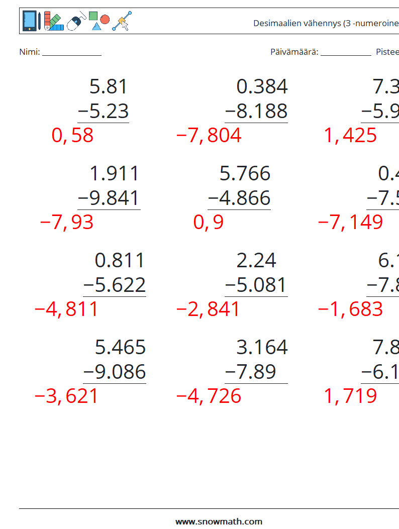 (12) Desimaalien vähennys (3 -numeroinen) Matematiikan laskentataulukot 14 Kysymys, vastaus
