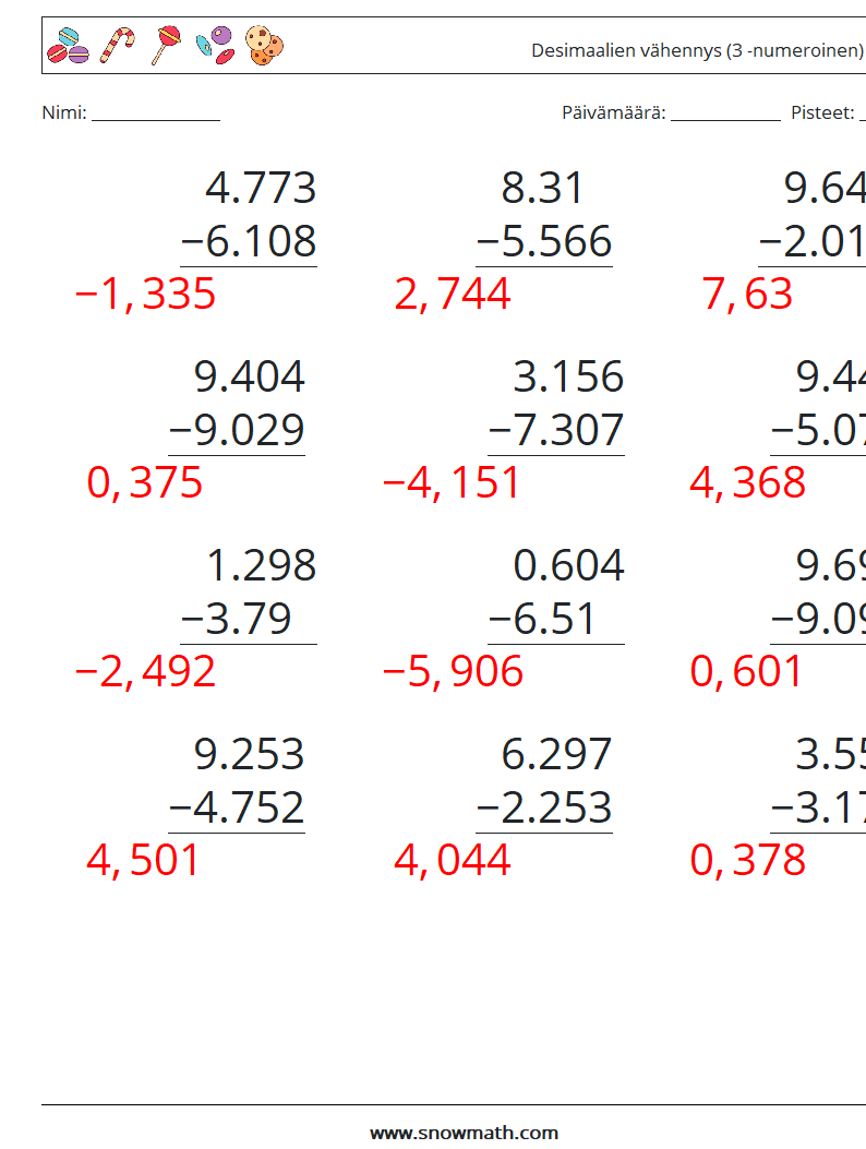 (12) Desimaalien vähennys (3 -numeroinen) Matematiikan laskentataulukot 3 Kysymys, vastaus