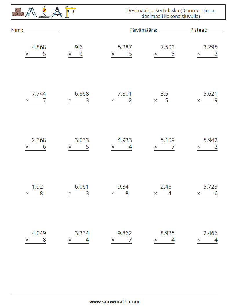 (25) Desimaalien kertolasku (3-numeroinen desimaali kokonaisluvulla) Matematiikan laskentataulukot 16