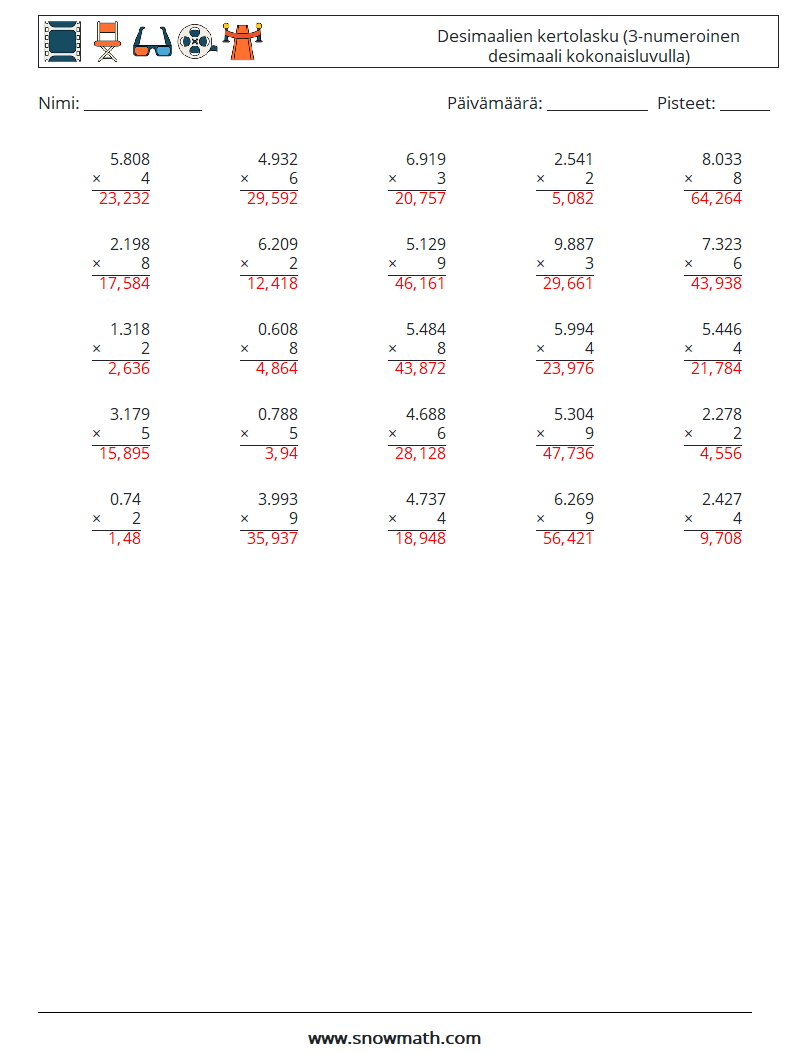 (25) Desimaalien kertolasku (3-numeroinen desimaali kokonaisluvulla) Matematiikan laskentataulukot 17 Kysymys, vastaus