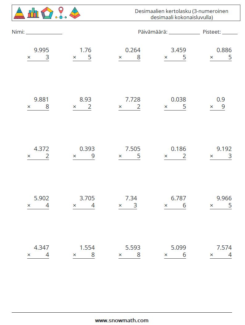(25) Desimaalien kertolasku (3-numeroinen desimaali kokonaisluvulla) Matematiikan laskentataulukot 18