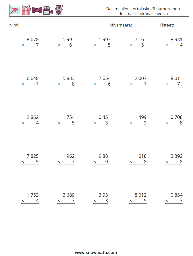 (25) Desimaalien kertolasku (3-numeroinen desimaali kokonaisluvulla) Matematiikan laskentataulukot 6