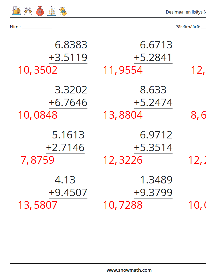 (12) Desimaalien lisäys (4 numeroa) Matematiikan laskentataulukot 12 Kysymys, vastaus