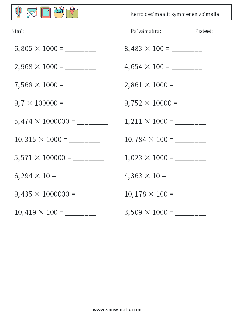 Kerro desimaalit kymmenen voimalla Matematiikan laskentataulukot 12