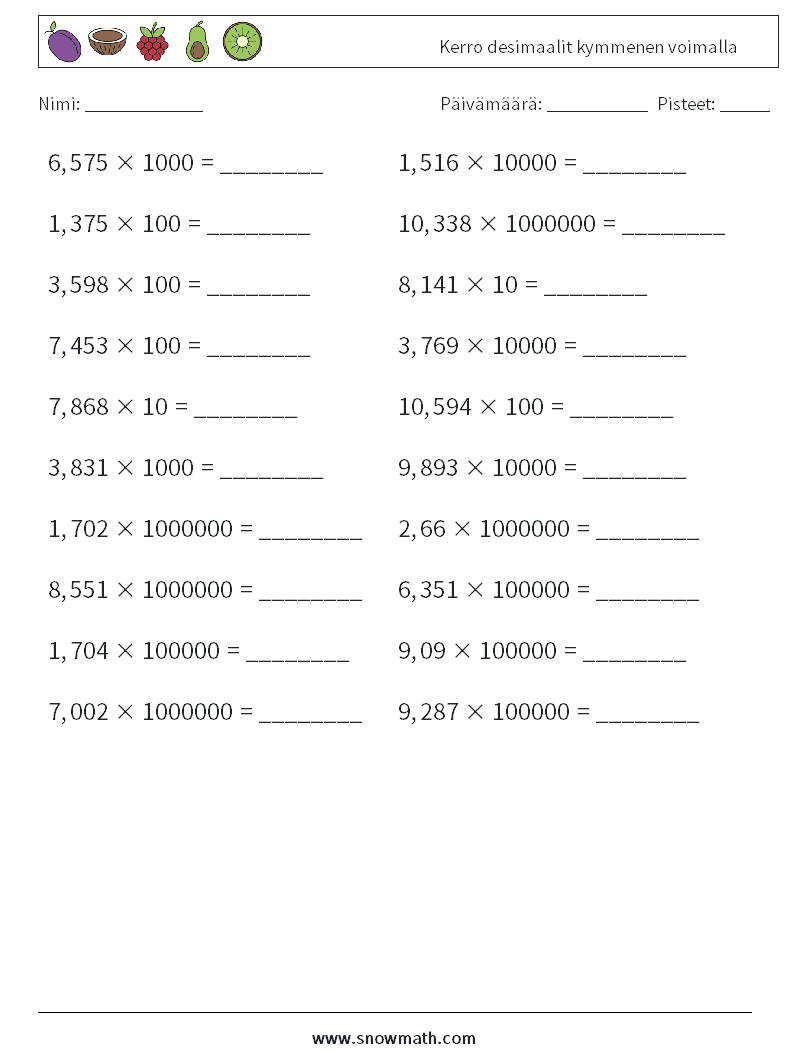 Kerro desimaalit kymmenen voimalla Matematiikan laskentataulukot 17