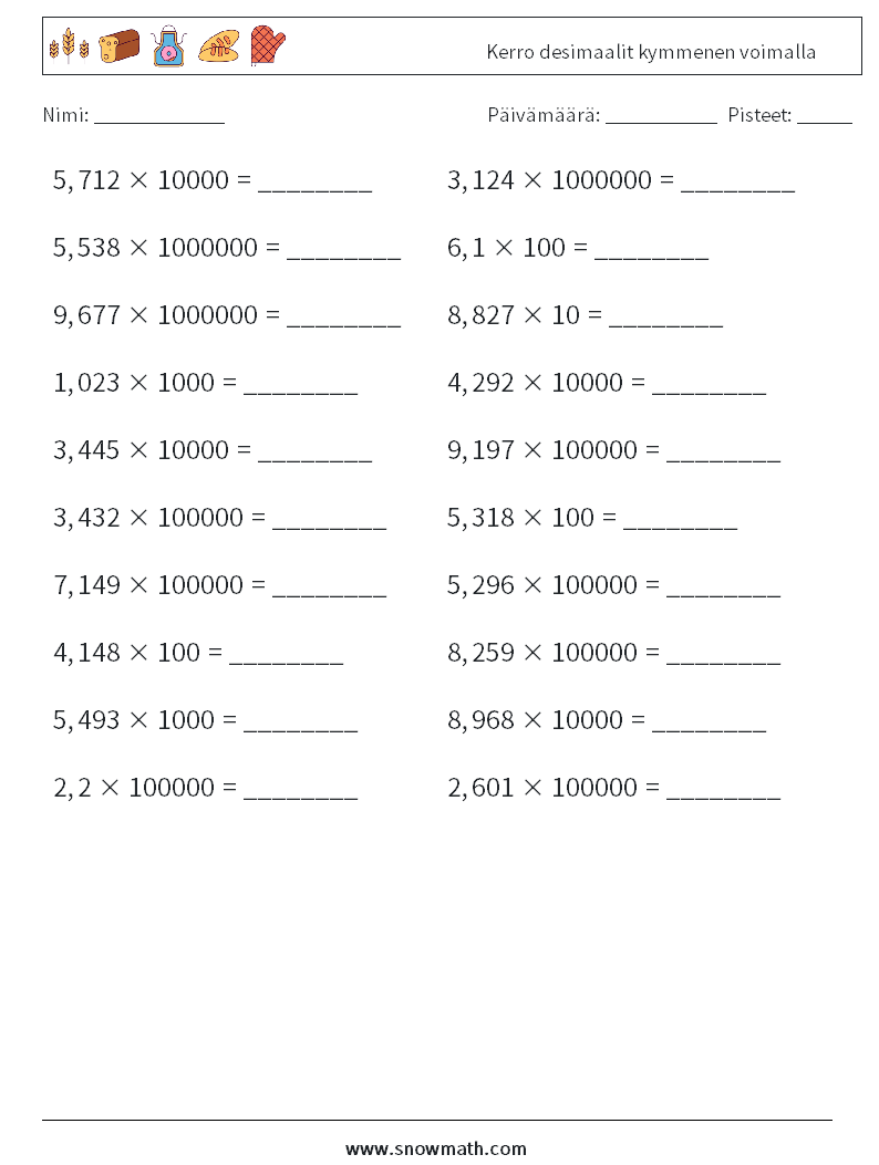 Kerro desimaalit kymmenen voimalla Matematiikan laskentataulukot 9