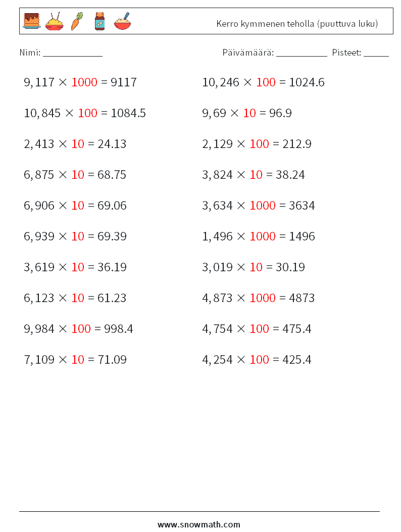 Kerro kymmenen teholla (puuttuva luku) Matematiikan laskentataulukot 12 Kysymys, vastaus