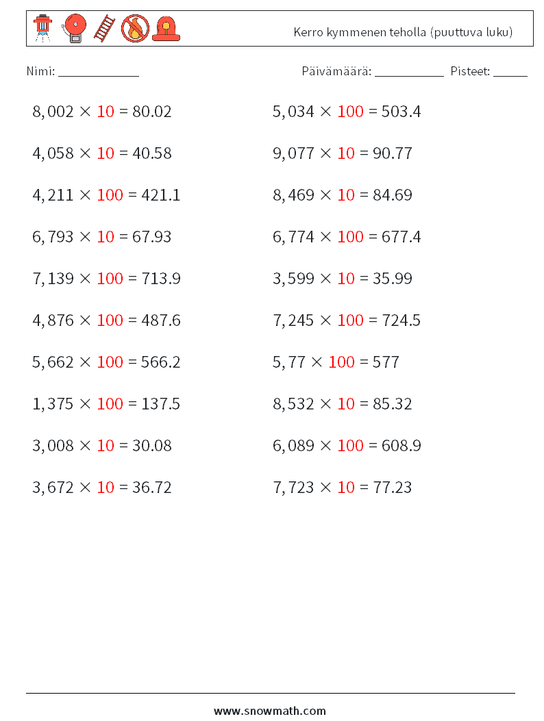 Kerro kymmenen teholla (puuttuva luku) Matematiikan laskentataulukot 15 Kysymys, vastaus