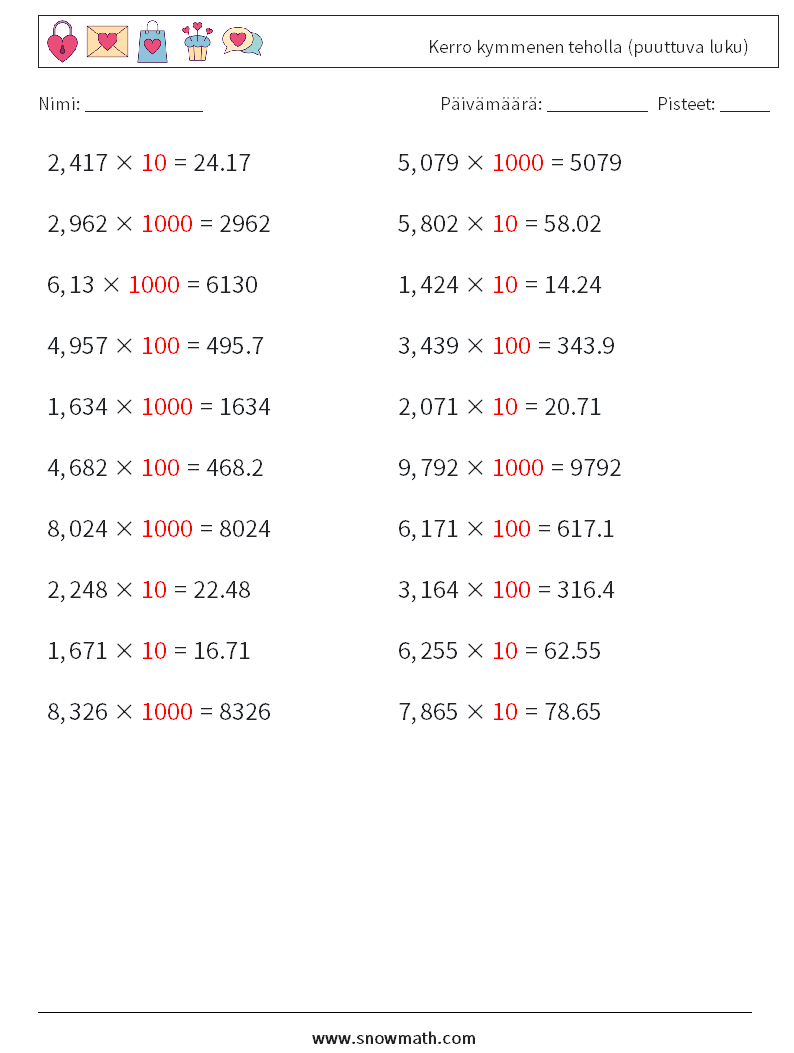 Kerro kymmenen teholla (puuttuva luku) Matematiikan laskentataulukot 7 Kysymys, vastaus