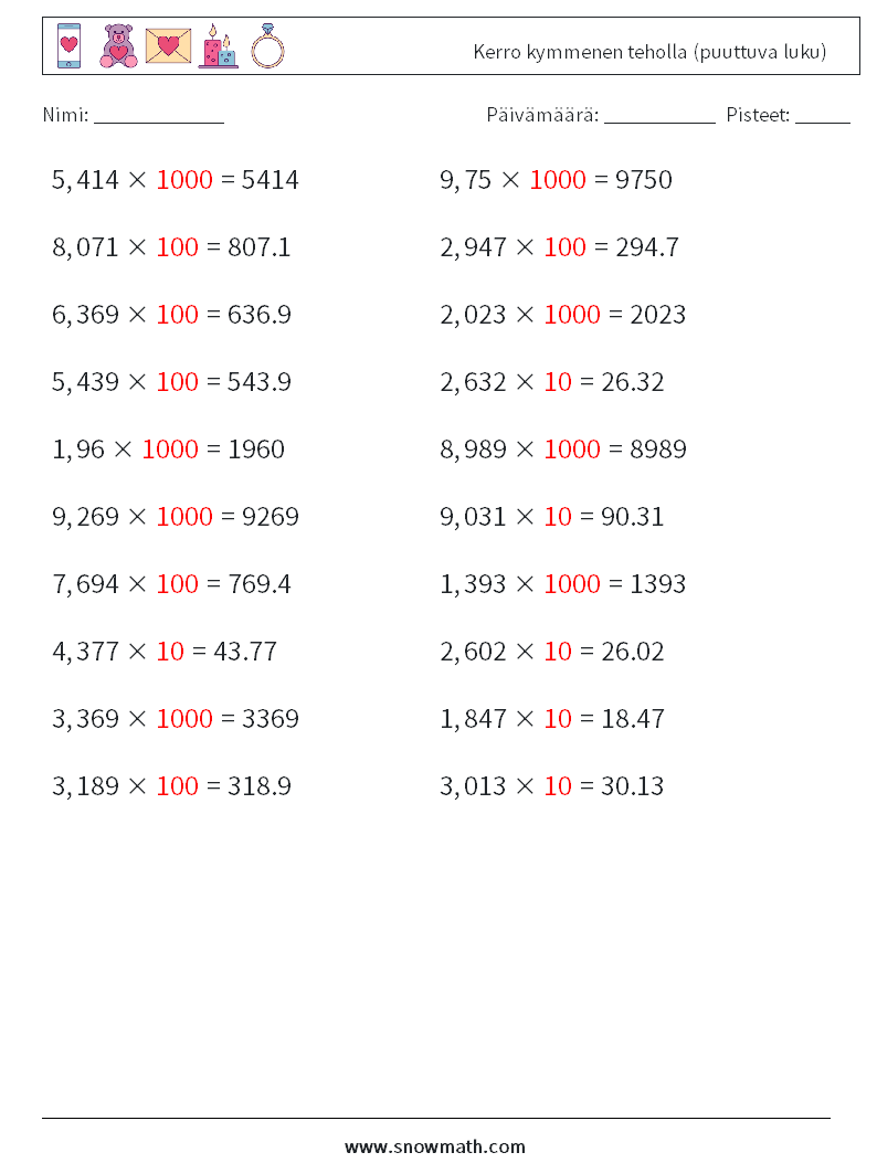 Kerro kymmenen teholla (puuttuva luku) Matematiikan laskentataulukot 8 Kysymys, vastaus