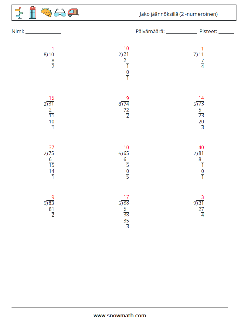 (12) Jako jäännöksillä (2 -numeroinen) Matematiikan laskentataulukot 16 Kysymys, vastaus