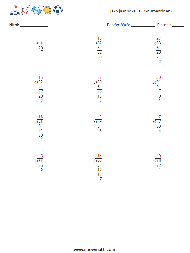 (12) Jako jäännöksillä (2 -numeroinen) Matematiikan laskentataulukot 2 Kysymys, vastaus