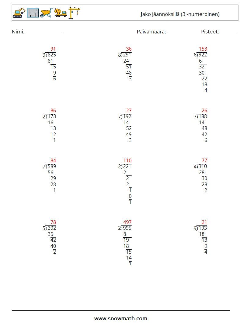 (12) Jako jäännöksillä (3 -numeroinen) Matematiikan laskentataulukot 3 Kysymys, vastaus