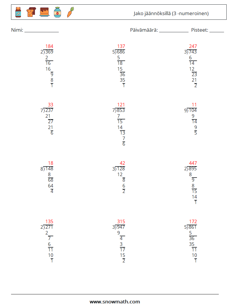 (12) Jako jäännöksillä (3 -numeroinen) Matematiikan laskentataulukot 6 Kysymys, vastaus