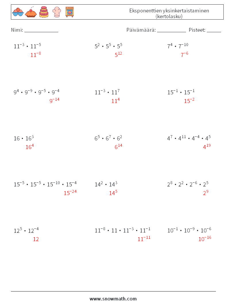 Eksponenttien yksinkertaistaminen (kertolasku) Matematiikan laskentataulukot 4 Kysymys, vastaus