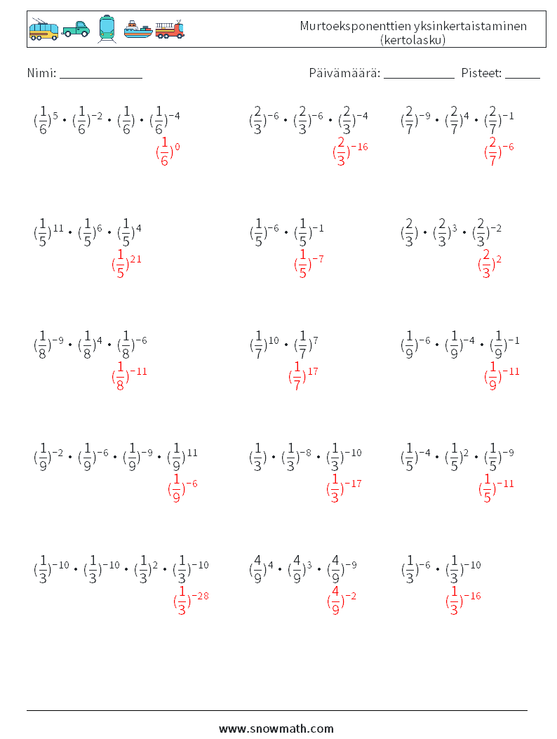 Murtoeksponenttien yksinkertaistaminen (kertolasku) Matematiikan laskentataulukot 6 Kysymys, vastaus