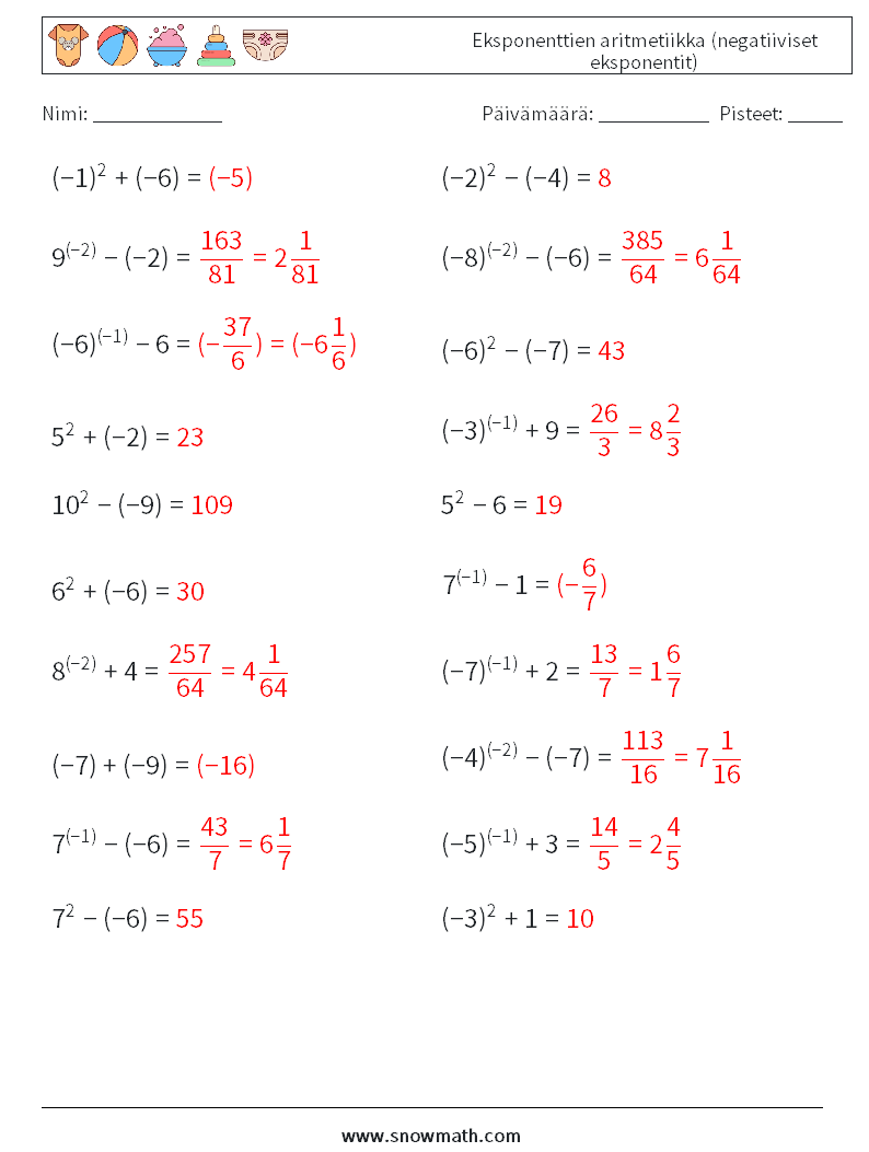  Eksponenttien aritmetiikka (negatiiviset eksponentit) Matematiikan laskentataulukot 9 Kysymys, vastaus