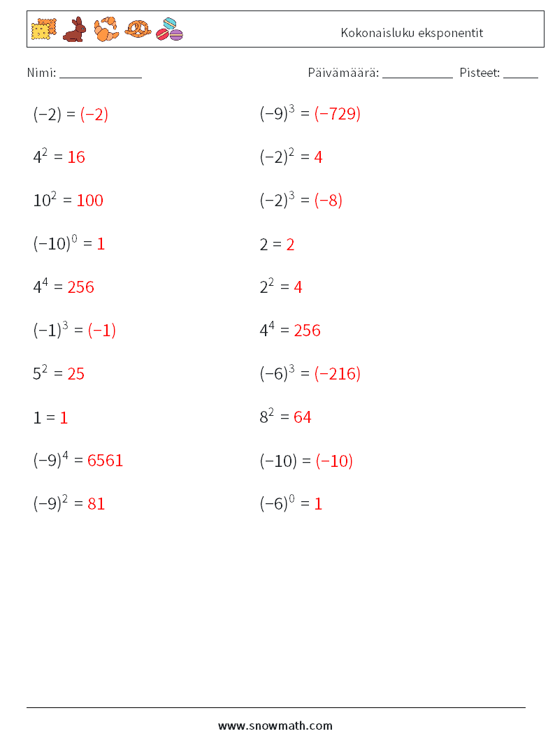 Kokonaisluku eksponentit Matematiikan laskentataulukot 5 Kysymys, vastaus