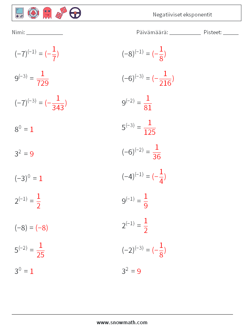  Negatiiviset eksponentit Matematiikan laskentataulukot 7 Kysymys, vastaus